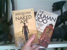 The Naked Ape and The Human Zoo by Desmond Morris