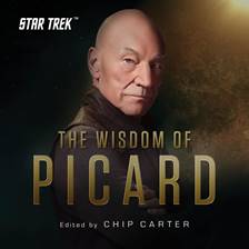 Star Trek The Wisdom of Picard by Chip Carter
