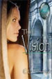 The Vision by C.L. Talmadge