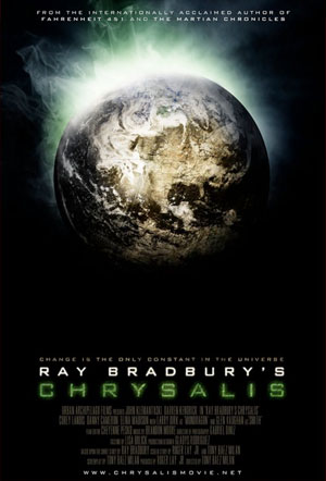 Ray Bradbury's Chrysalis