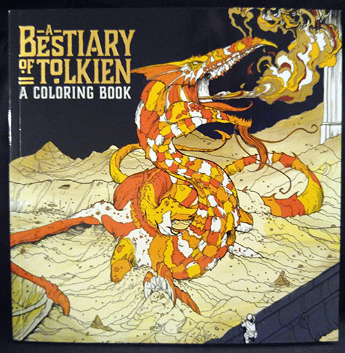 A Bestiary of Tolkien: A Coloring Book