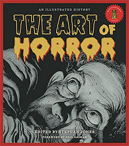 The Art of Horror by Stephen Jones