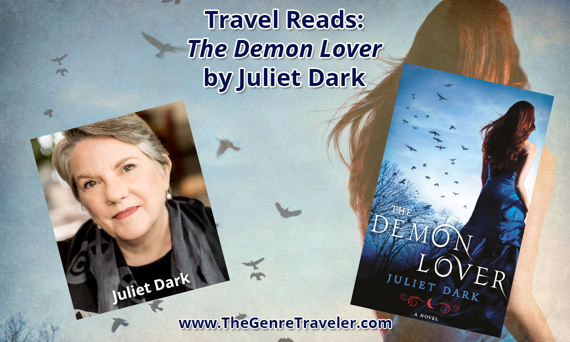 Travel Reads Book Review The Demon Lover by Juliet Dark