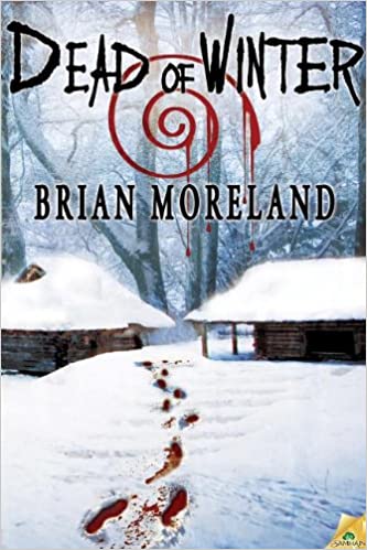 “Dead of Winter” by Brian Moreland