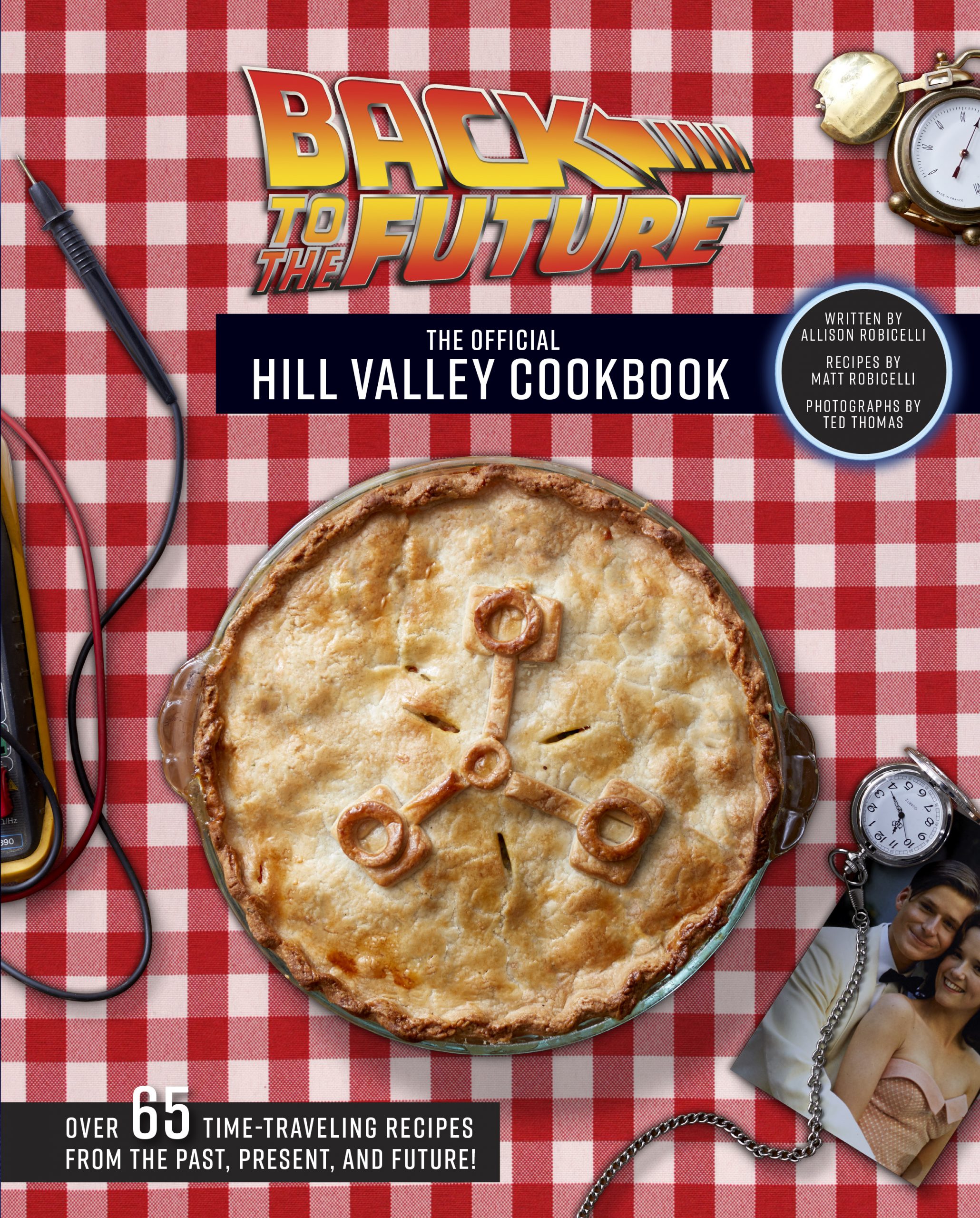 Back to the Future: The Official Hill Valley Cookbook cover