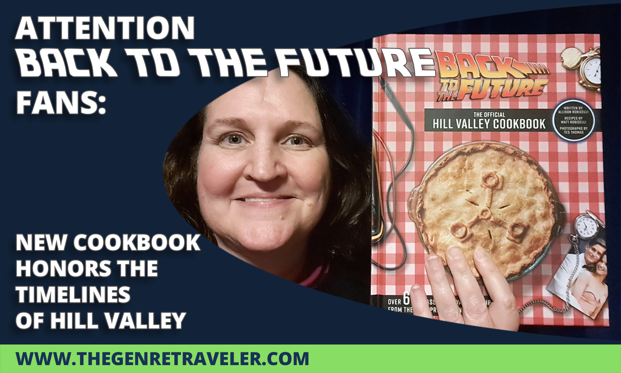 Attention Back to the Future Fans: New Cookbook Honors the Timelines of Hill Valley